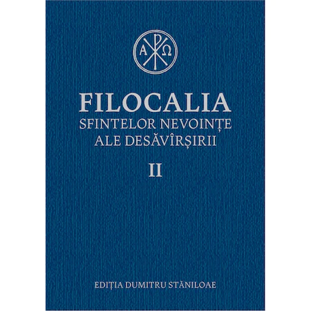 Filocalia II, Dumitru Staniloaie
