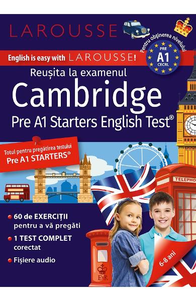 Cambridge Pre A1 Starters Test. Larousse