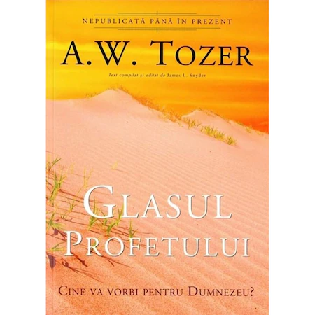 Glasul profetului, A.W. Tozer