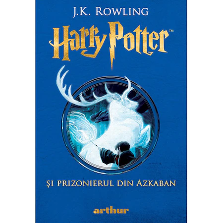 Harry Potter 3 …si prizonierul din Azkaban, J.K. Rowling