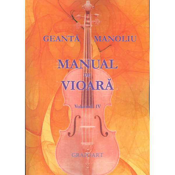 Manual de vioara, vol. IV, Geanta Manoliu
