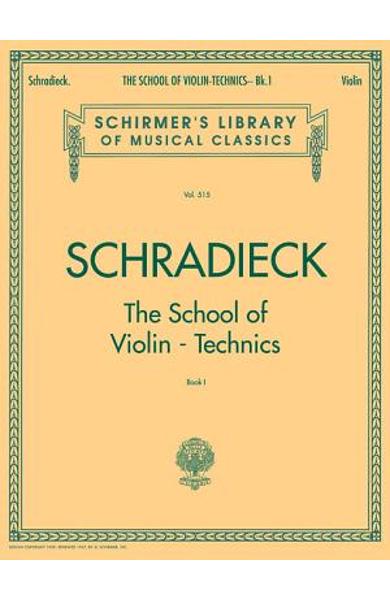 School of Violin Technics – Book 1: Schirmer Library of Classics Volume 515