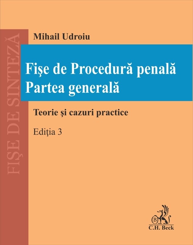 Fișe de Procedură penală. Partea generală. Ediția 3