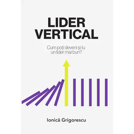 Lider vertical, Ionica Grigorescu