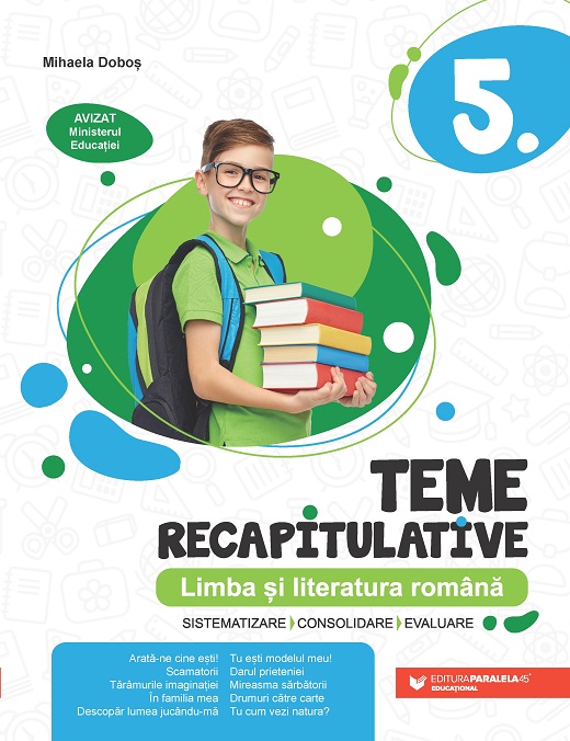 Teme recapitulative. Limba și literatura română. Clasa a V-a