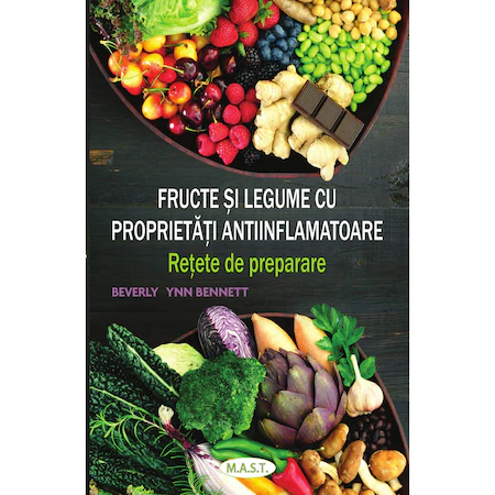 Fructe si legume cu proprietati antiinflamatoare, Beverly Lynn Bennett